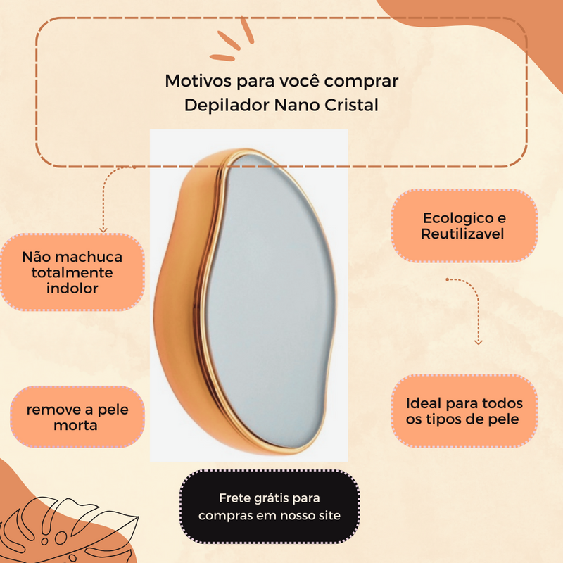 Depilador de Cristal Nano Tecnologia